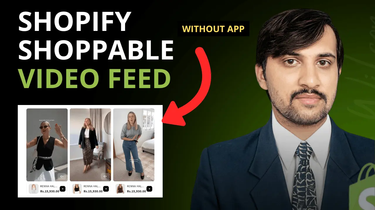 Shopify Shoppable Video Feed Section Without App